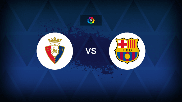LaLiga: Osasuna vs Barcelona – Preview, predictions, tips, offers and odds